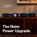 THE NAIM POWER UPGRADE